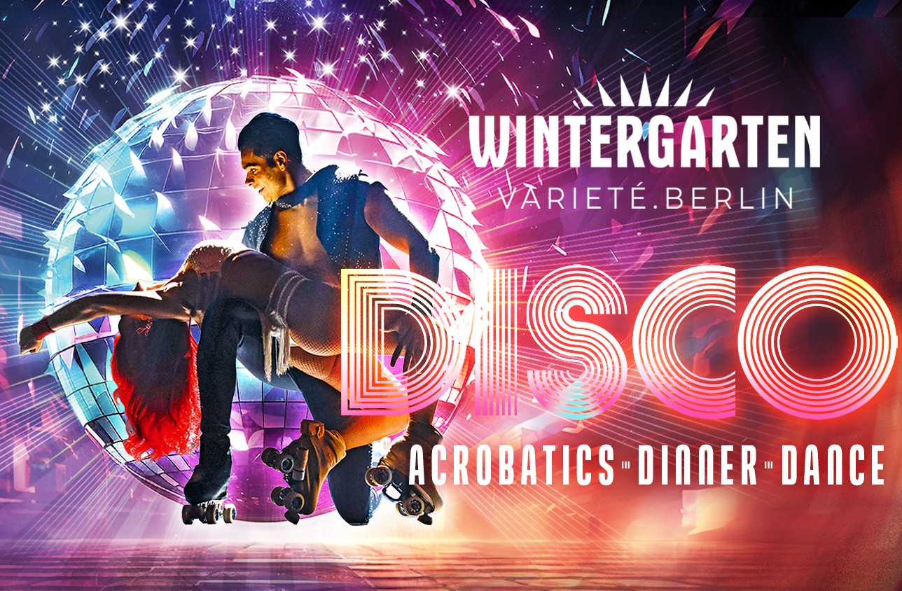 DISCO - Acrobatics * Dinner * Dance
