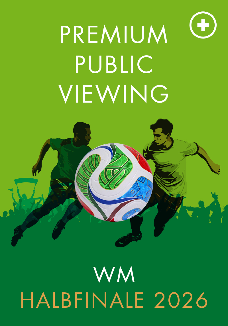 Premium Public Viewing: WM-Halbfinale 2026. Mit Freibier von Hofbräu