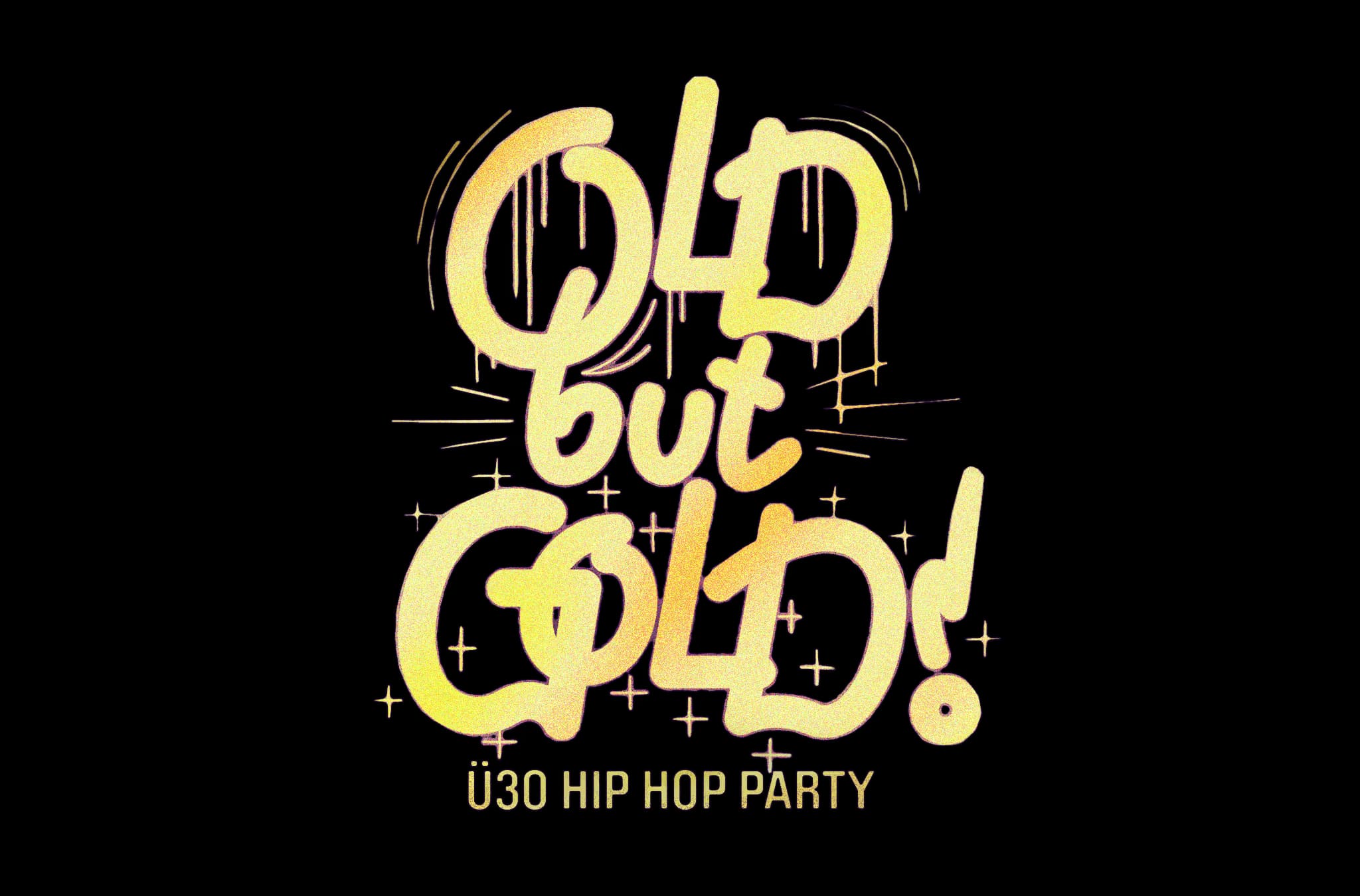 Hannover Old but Gold Ü30 Hip Hop Clubfestival